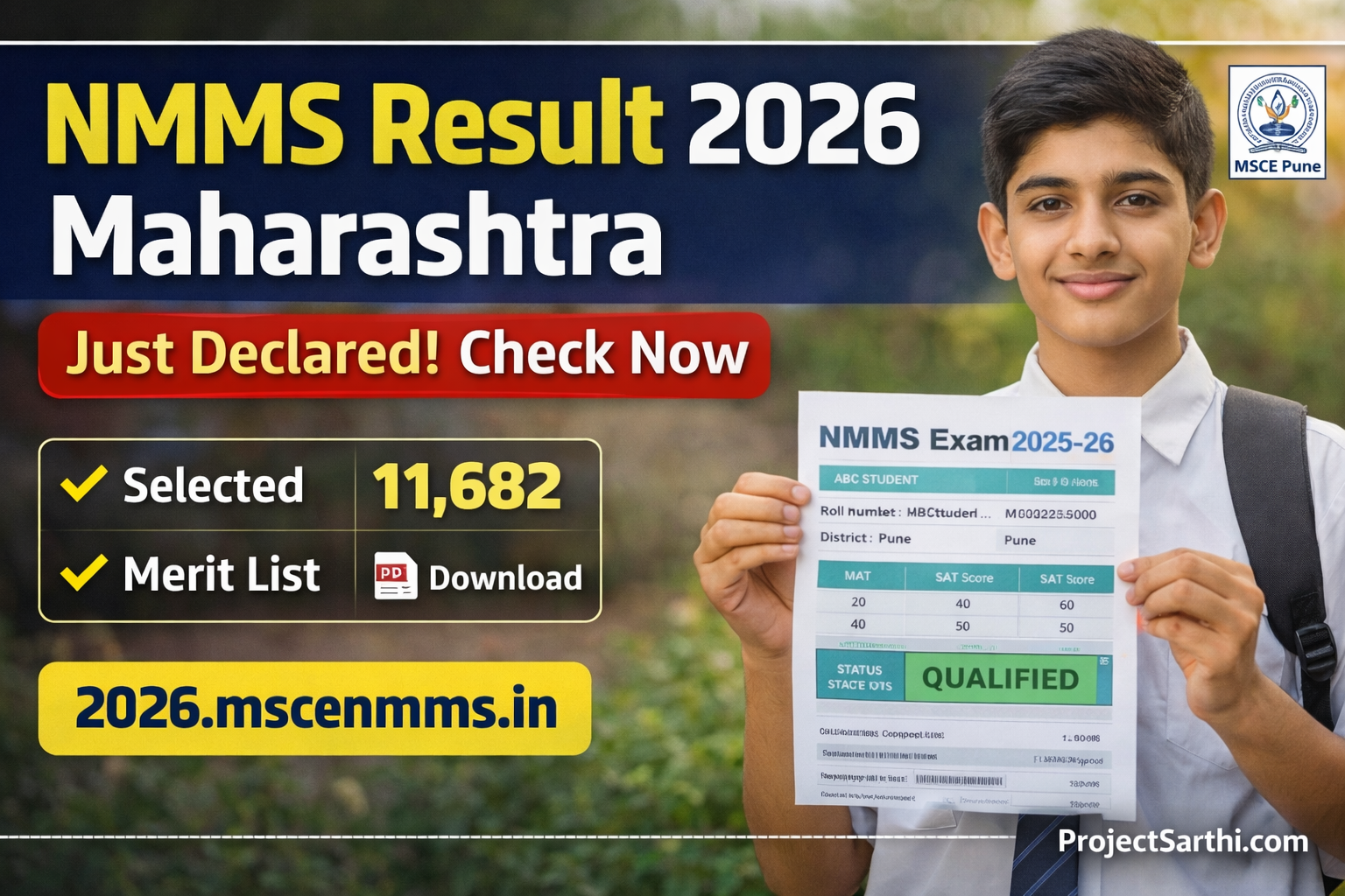 NMMS Result 2026 Maharashtra thumbnail: MSCE Pune declared result, scorecard check, merit list PDF download, 11,682 selected, 2026.mscenmms.in – ProjectSarthi.com